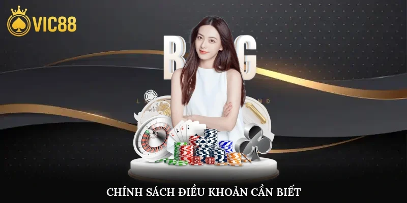 Chính sách điều khoản cần biết