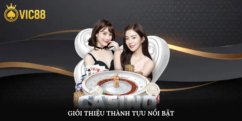Giới thiệu thành tựu nổi bật